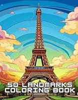 50 land mark coloring book: 50 land mark coloring book for kids 8-12 B0CQSQ6739 Book Cover