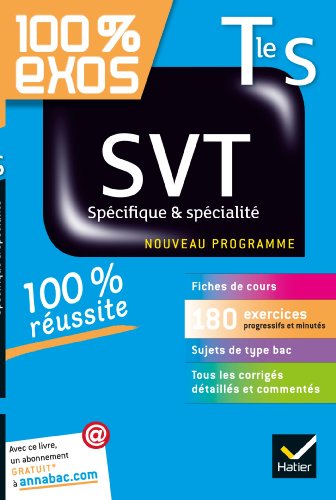 Télécharger SVT Tle S Spécifique & spécialité : Exercices résolus - Terminale S (100% Exos) Livre PDF Gratuit