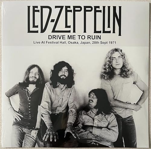 Album Art for Drive Me To Ruin: Live At Festival Hall, Osaka, Japan, 28th Sept 1971 by Led Zeppelin