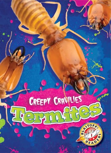 Termites (Creepy Crawlies)