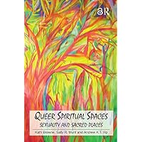 Queer Spiritual Spaces