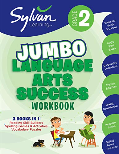 2nd Grade Jumbo Language Arts Success Workbook: 3 Books In 1--Reading Skill Builders, Spelling Games and Activities, Vocabulary   Puzzles; Activities, ... Ahead (Sylvan Language Arts Jumbo Workbooks)