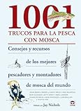 mosca para pescar pejerrey 1001 trucos para la pesca con mosca