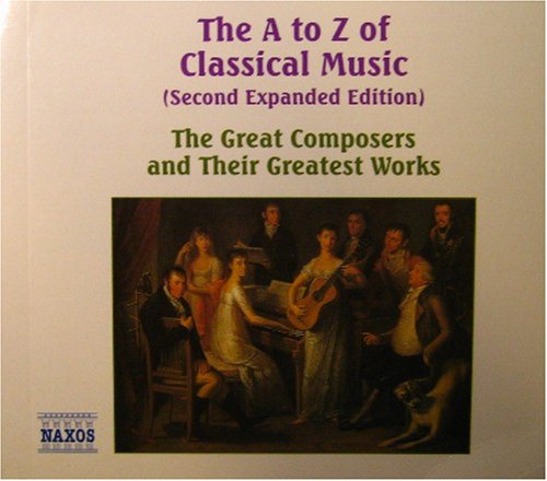 The A to Z of Classical Music (Second Expanded ... B000T8YAUE Book Cover