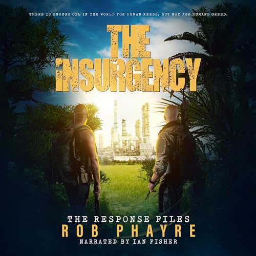 The Insurgency by Rob Phayre episode artwork
