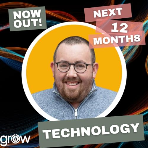 S1 Ep8: The Next 12 Months In the Technology Industry with Tony Edwards