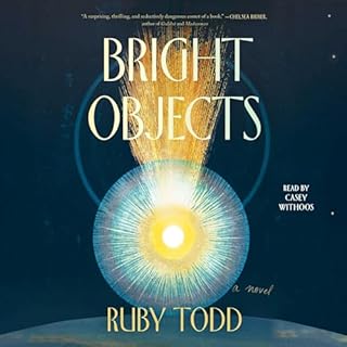 Bright Objects Audiolibro Por Ruby Todd arte de portada
