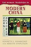 The Human Tradition in Modern China (The Human Tradition around the World series)