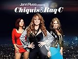 Jenni Rivera Presents: Chiquis & Raq-C