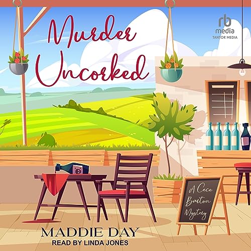 Murder Uncorked by Maddie Day episode artwork