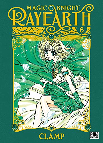 Magic Knight Rayearth — Tome 6