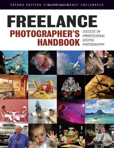 Freelance Photographer's Handbook: Success in Professional Digital Photography