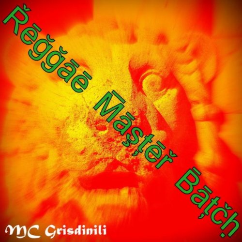 Amazon Music - Mc GrisdiniliのReggae Master Batch - Amazon.co.jp