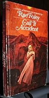 Call It Accident 0440145074 Book Cover