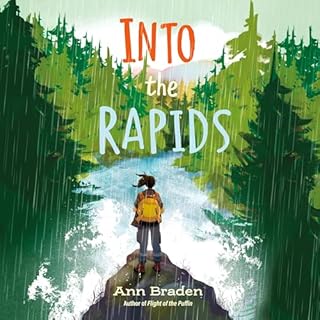 Into the Rapids Audiolibro Por Ann Braden arte de portada