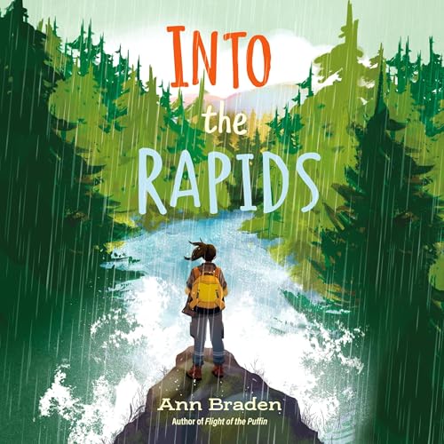 Into the Rapids by Ann Braden episode artwork