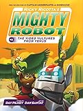 Ricky Ricotta's Mighty Robot vs. The Voodoo Vultures From Venus (Book 3) - Library Edition