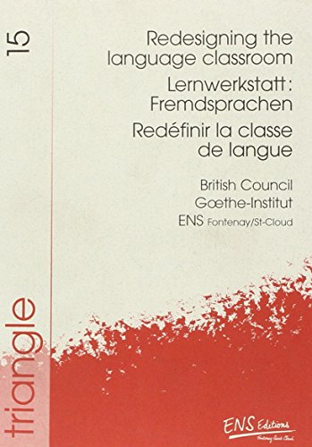 Preisvergleich Produktbild Redesigning the language classroom = Lernwerkstatt Fremdsprachen = Redéfinir la classe de langue: 23-24 février 1996