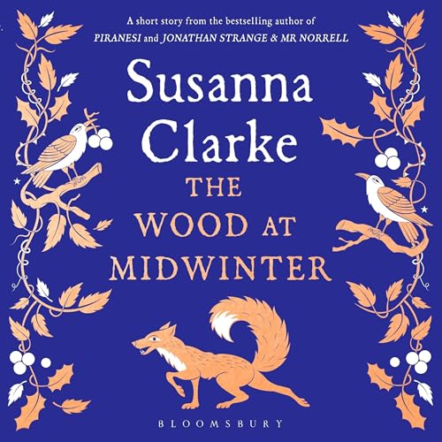 Audiobook: The Wood at Midwinter by Susanna Clarke episode artwork