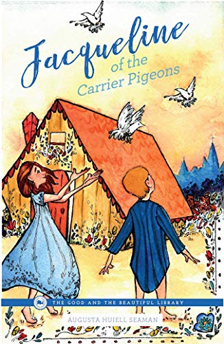 Jacqueline of the Carrier Pigeons 1949062562 Book Cover