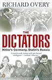  The Dictators: Hitler\'s Germany and Stalin\'s Russia