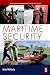 Maritime Security: An Introduction (Butterworth-Heinemann Homeland Security)