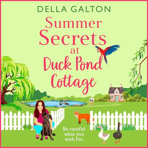 Summer Secrets at Duck Pond Cottage by Della Galton episode artwork