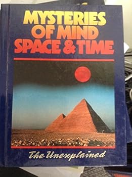 Hardcover Mysteries Of Mind, Space & Time - Unexplained - Volume 19 Book