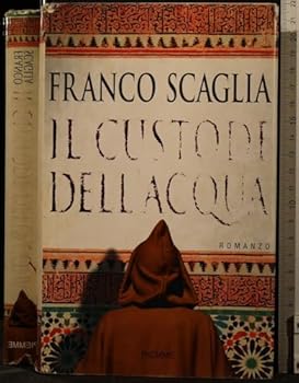 Hardcover Il Custode Dell'acqua [Italian] Book