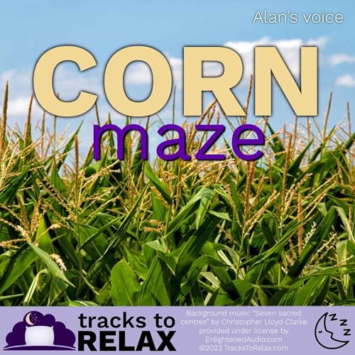 Autumn Corn Maze - Sleep Meditation Podcast Por capa