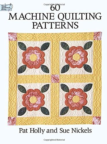 60 Machine Quilting Patterns (Dover Crafts: Quilting)