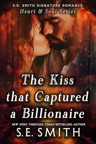 The Kiss That Captured a Billionaire