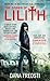 The Spawn of Lilith: A Lilith Novel