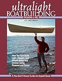 Ultralight Boatbuilding