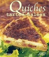 Quiches et tartes salées 2737227410 Book Cover