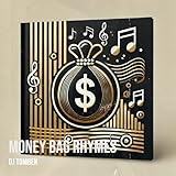 Money Bag Rhymes