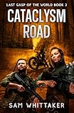 Cataclysm Road