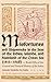 Misfortunes and Shipwrecks in the Seas of the Indies, Islands, and Mainland of the Ocean Sea (1513?1548): Book Fifty of the General and Natural History of the Indies