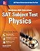 McGraw-Hill Education SAT Subject Test Physics 2nd Ed. (Mcgraw-Hill's Sat Subject Test Physics)