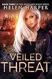 Veiled Threat (Highland Magic Book 3)