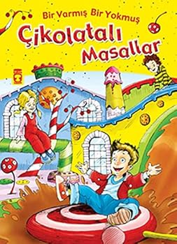 Hardcover Cikolatali Masallar - Bir Varmis Bir Yokmus [Turkish] Book