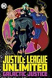 Justice League Unlimited: Galactic Justice