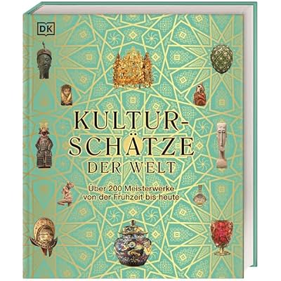 Kultursch&auml;tze der Welt