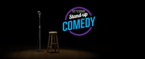 Stand-up Comedy by Fawesome