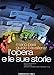 L'opera E Le Sue Storie. 200 Compositori, 700 Trame, 400 Anni Di Storia Del Melodramma - 3
