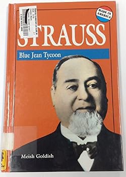 Library Binding Levi Strauss: Blue Jean Tycoon (Made in America) Book