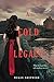 A Cold Legacy (Madman's Daughter)