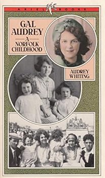 Paperback GAL AUDREY: A NORFOLK CHILDHOOD (ARIEL BOOKS) Book