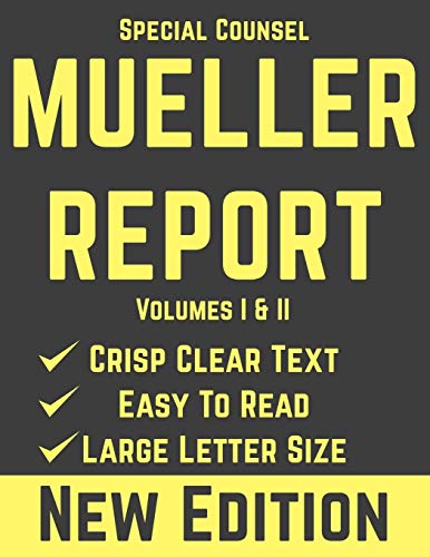Mueller Report: Volumes I and II
