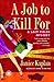 A Job to Kill For: A Lacy Fields Mystery